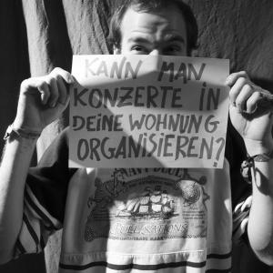 Kann man in deine Wohnung ein Konzert organisieren Kann man in deine Wohnung ein Konzert organisieren