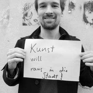 Kunst will raus in die Stadt Kunst will raus in die Stadt