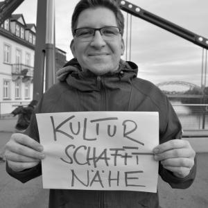 Kultur schafft Nähe Kultur schafft Nähe